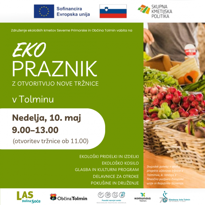 EKO praznik z otvoritvijo nove tržnice v Tolminu
