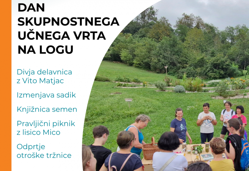 Dan skupnostnega učnega vrta Na Logu