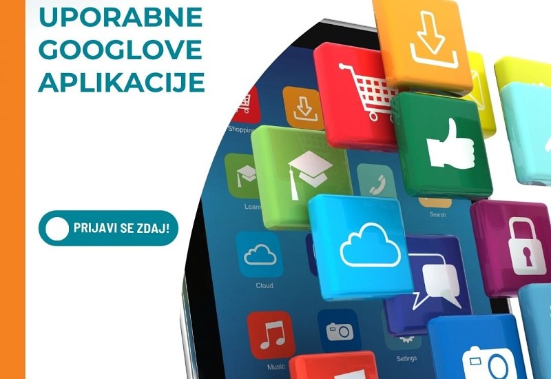 Digitalna delavnica: Uporabne Googlove aplikacije
